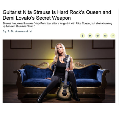 Variety: "Guitarist Nita Strauss Is Hard Rock’s Queen and Demi Lovato’s Secret Weapon”